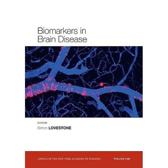 Biomarkers in Brain Disease, Volume 1180 de Simon Lovestone