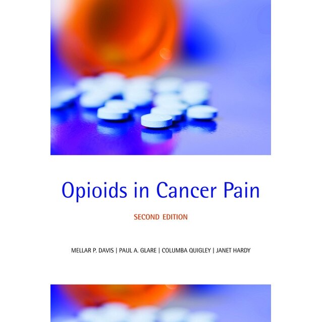 Opioids in Cancer Pain de Mellar P. Davis