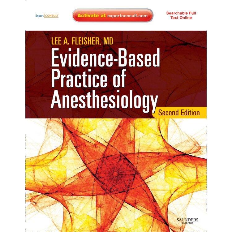 Evidence-Based Practice of Anesthesiology de Lee Fleisher