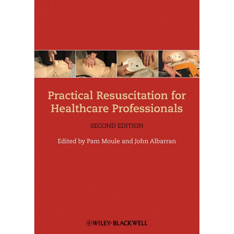 Practical Resuscitation for Healthcare Professionals de Pam Moule