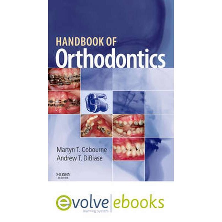 Handbook of Orthodontics. Text and Evolve eBooks Package de Martyn T. Cobourne