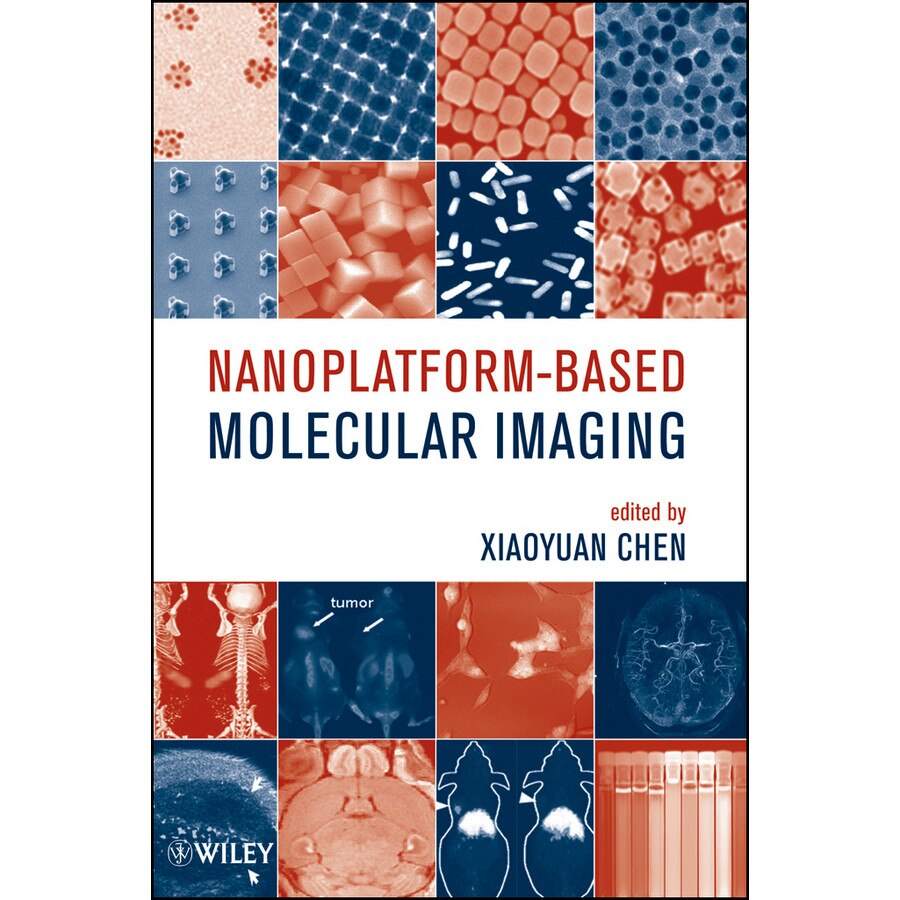 Nanoplatform/-/Based Molecular Imaging de Xiaoyuan Chen