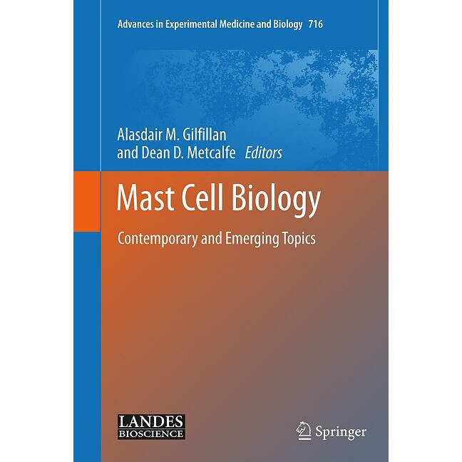 Mast Cell Biology de Alasdair M. Gilfillan