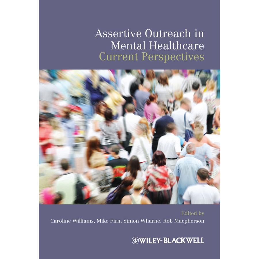 Assertive Outreach in Mental Healthcare de Caroline Williams