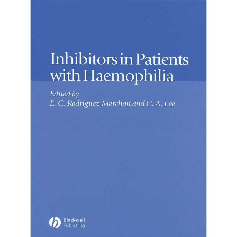 Inhibitors in Patients with Haemophilia de E. C. Rodriquez/-/Merchan