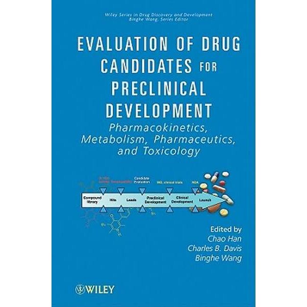 Evaluation of Drug Candidates for Preclinical Development de Chao Han