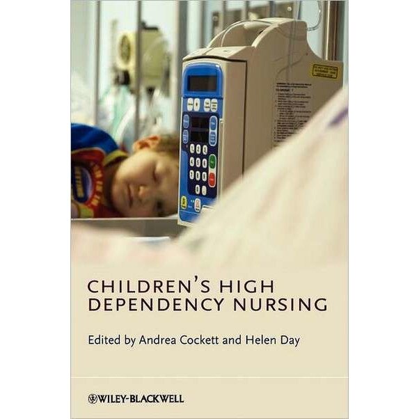 Children′s High Dependency Nursing de Andrea Cockett
