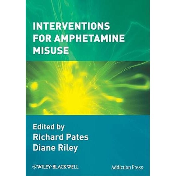 Interventions for Amphetamine Misuse de Richard Pates