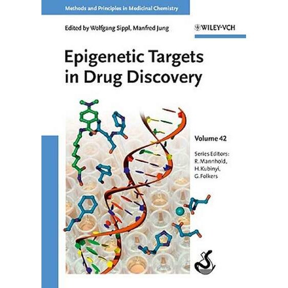 Epigenetic Targets in Drug Discovery de Wolfgang Sippl