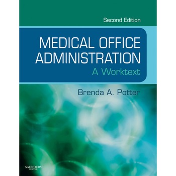 Medical Office Administration: A Worktext de Brenda A. Potter Medical Office Administration: A Worktext de Brenda A. Potter
