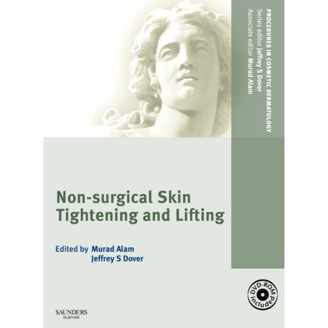 Procedures in Cosmetic Dermatology Series: Non-Surgical Skin Tightening and Lifting de Murad Alam