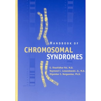Handbook of Chromosomal Syndromes de G. Shashidhar Pai Handbook of Chromosomal Syndromes de G. Shashidhar Pai