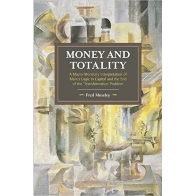 Money And Totality de Fred Moseley