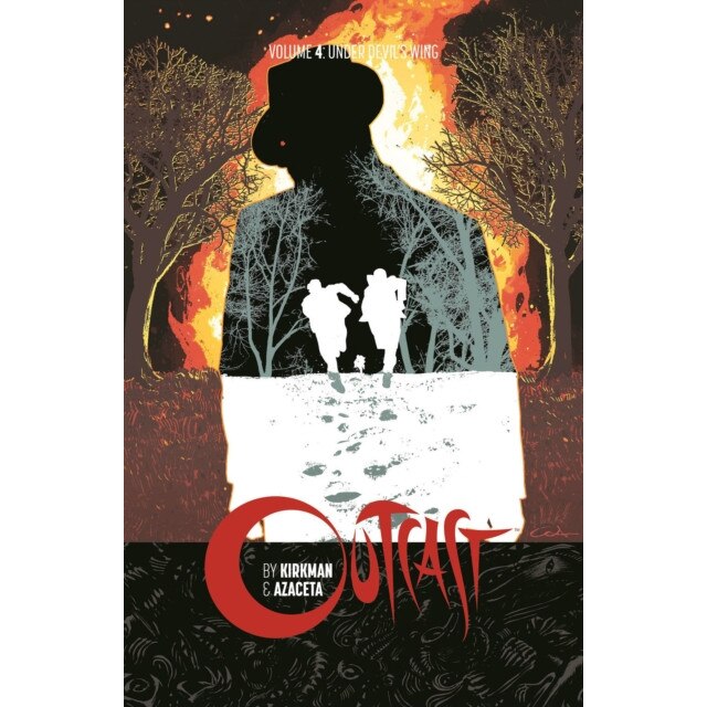 Outcast by Kirkman & Azaceta Volume 4 de Robert Kirkman