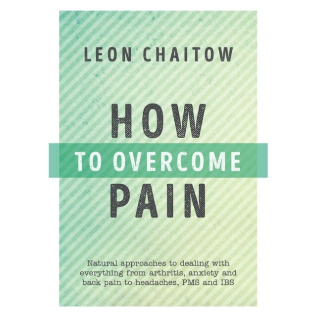 How to Overcome Pain de Leon Chaitow