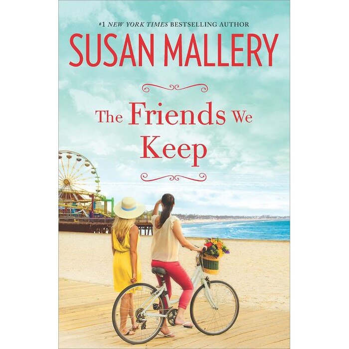 The Friends We Keep de Susan Mallery