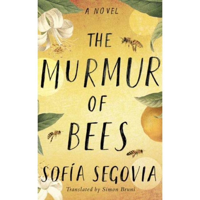 The Murmur Of Bees De Sofia Segovia - EMAG.ro