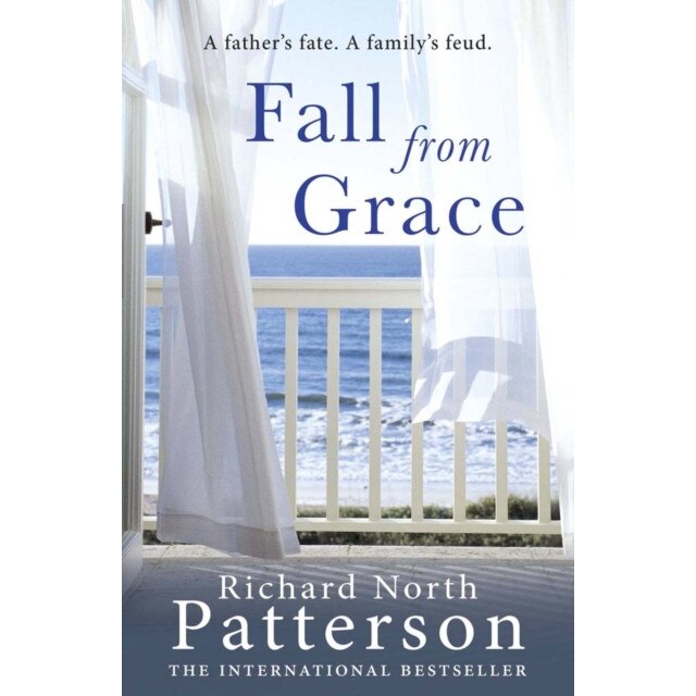 Fall from Grace de Richard North Patterson
