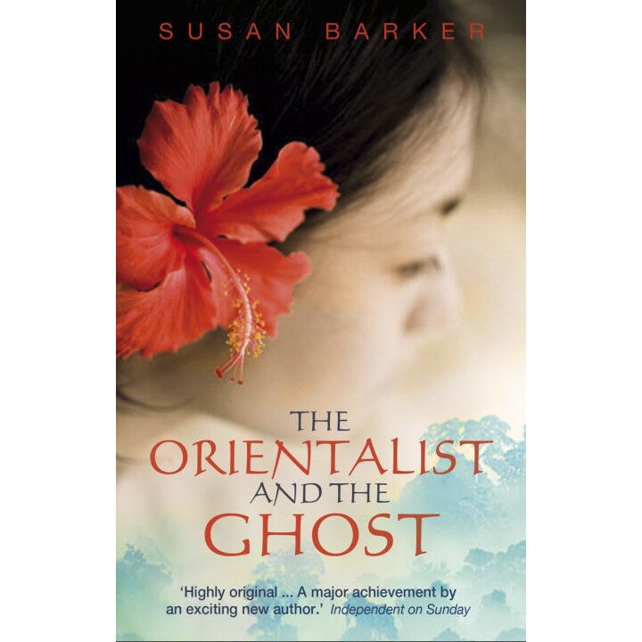 The Orientalist and the Ghost de Susan Barker