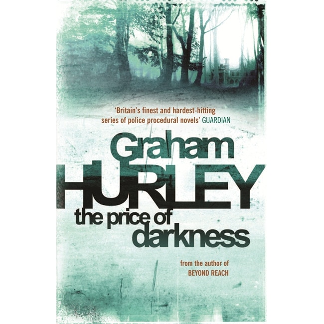 The Price of Darkness de Graham Hurley