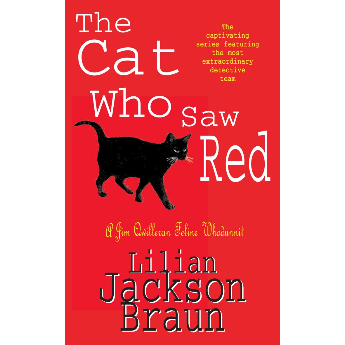 The Cat Who Saw Red (The Cat Who... Mysteries, Book 4) de Lilian Jackson Braun