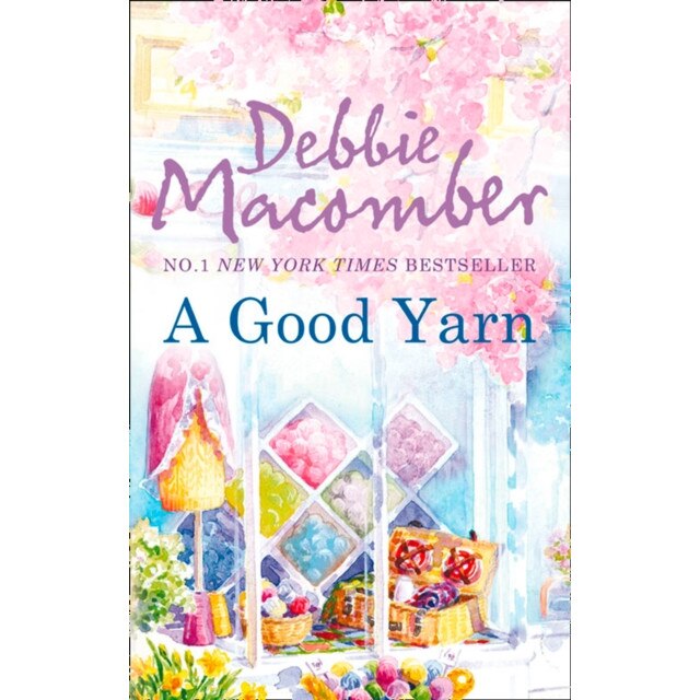 A Good Yarn de Debbie Macomber