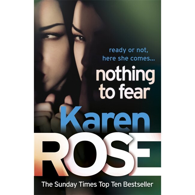 Nothing to Fear de Karen Rose