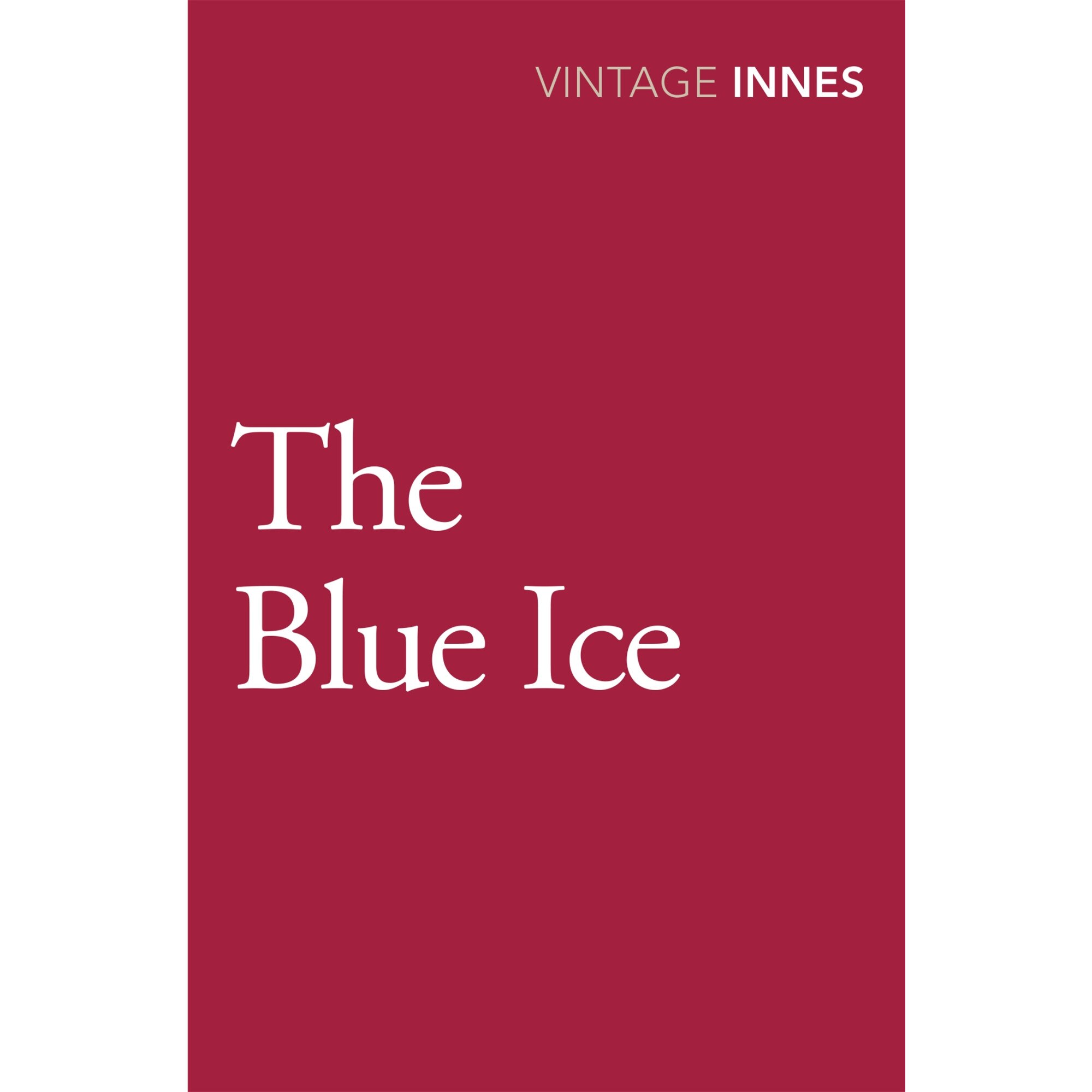 The Blue Ice de Hammond Innes