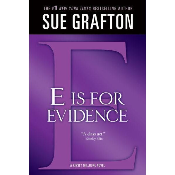 E Is for Evidence de Sue Grafton