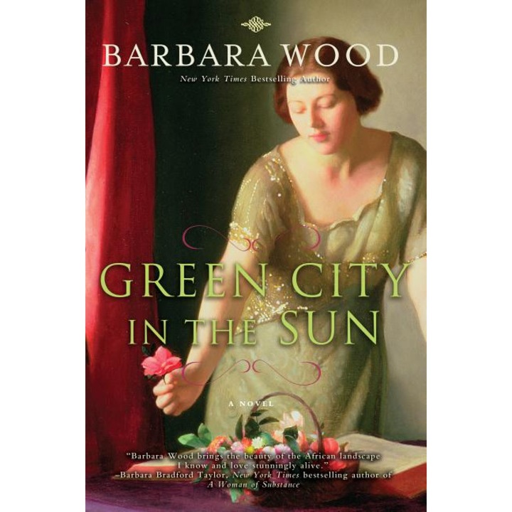 Green City in the Sun de Barbara Wood