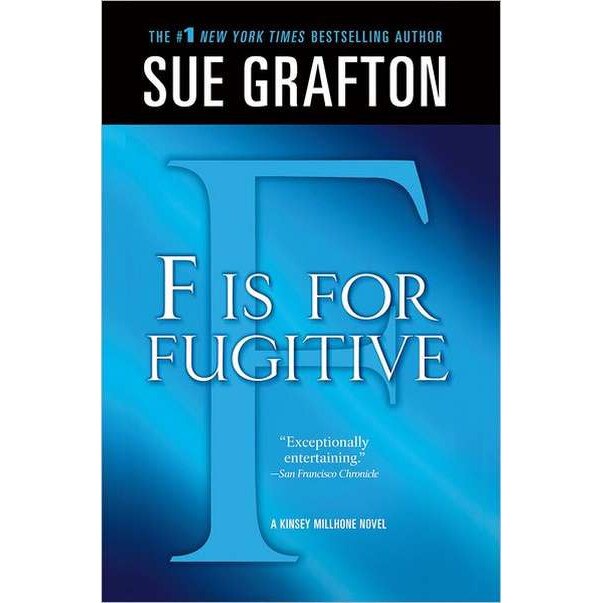 F Is for Fugitive de Sue Grafton