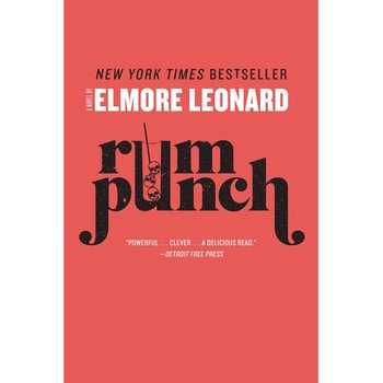 Rum Punch de Elmore Leonard Rum Punch de Elmore Leonard