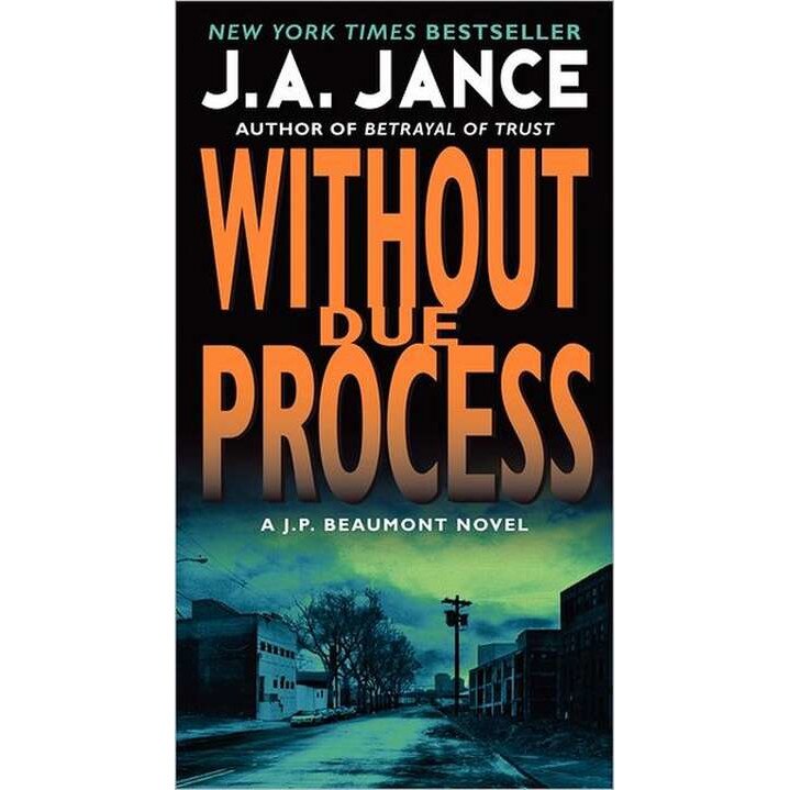 Without Due Process de J. A Jance