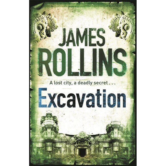 Excavation de James Rollins