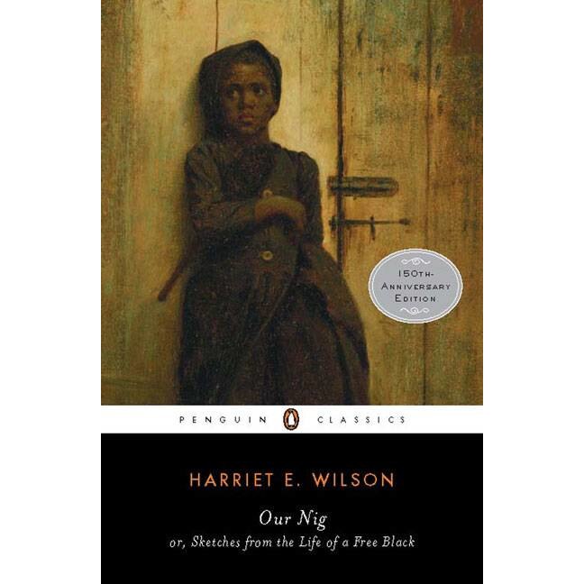 Our Nig de Harriet E. Wilson