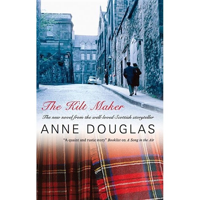 Kilt Maker de Anne Douglas