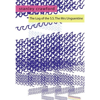 Log of the S.S. the Mrs Unguentine de Stanley G. Crawford Log of the S.S. the Mrs Unguentine de Stanley G. Crawford
