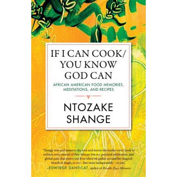 If I Can Cook/You Know God Can de Ntozake Shange