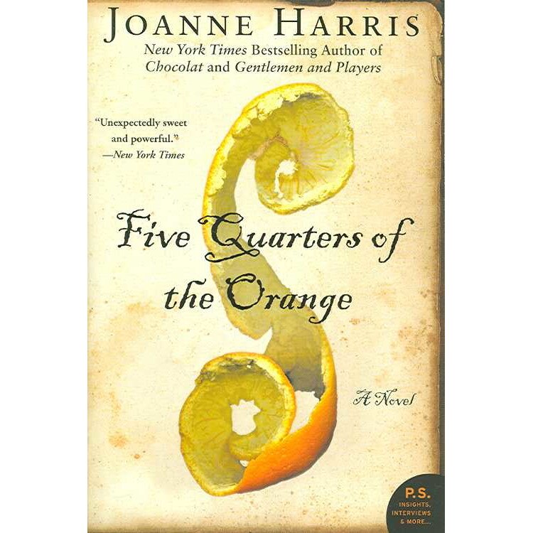 Five Quarters of the Orange de Joanne Harris