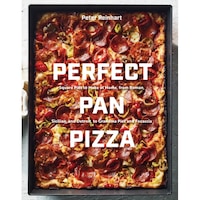 perfect pan pizza square pies to make at home from roman sicilian and detroit to grandma pies and focaccia de peter reinhart imagen 4_0_
0