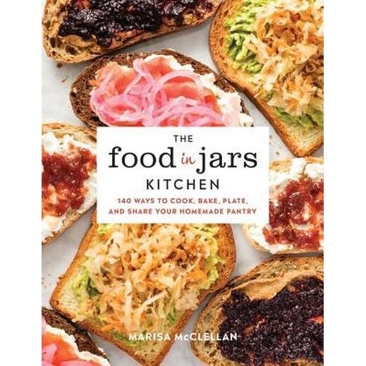The Food in Jars Kitchen de Marisa McClellan