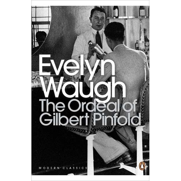 The Ordeal of Gilbert Pinfold de Evelyn Waugh