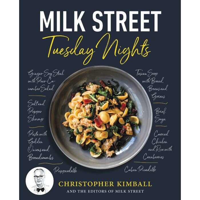 Milk Street: Tuesday Nights de Christopher Kimball