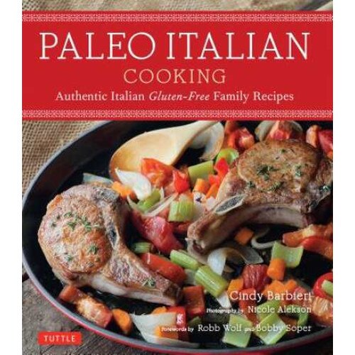 Paleo Italian Cooking de Cindy Barbieri