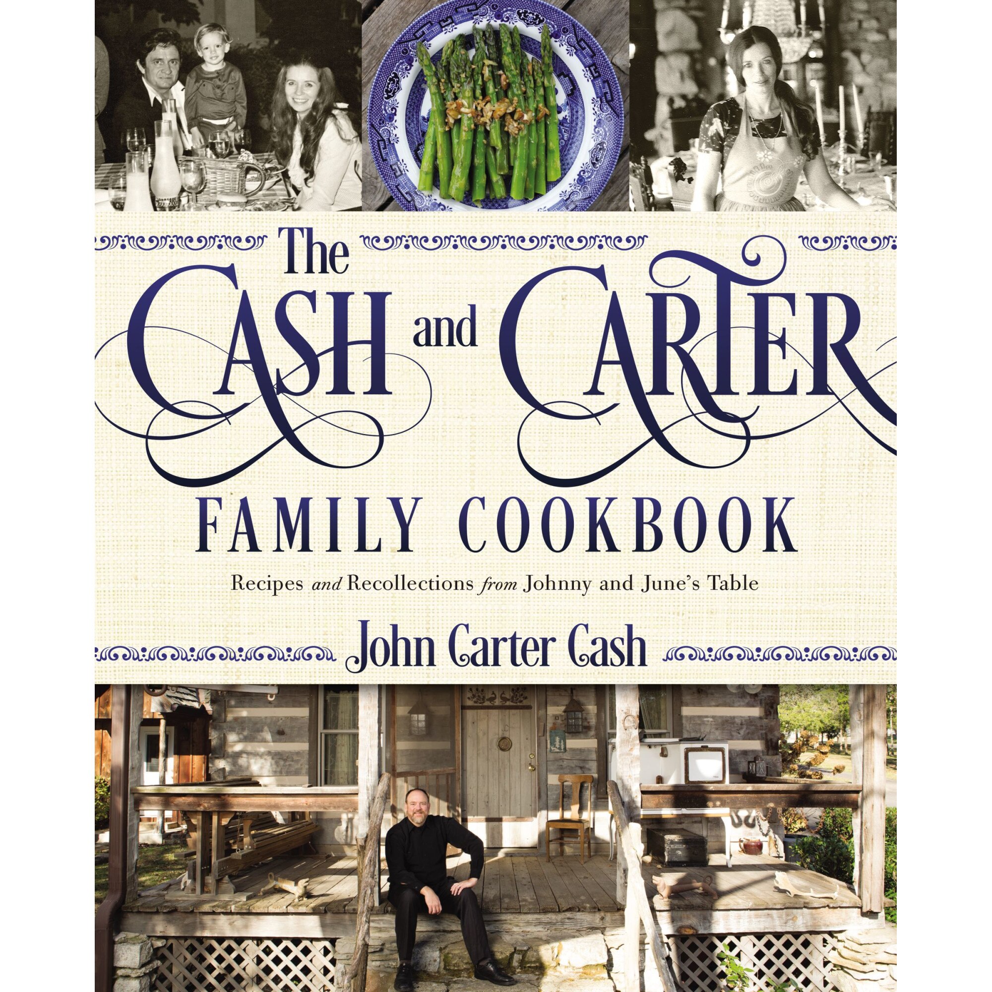 The Cash and Carter Family Cookbook de John Carter Cash