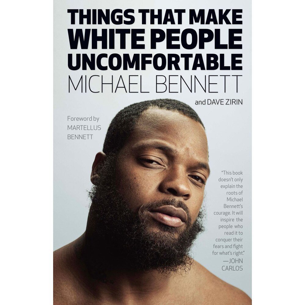 Things That Make White People Uncomfortable de Michael Bennett