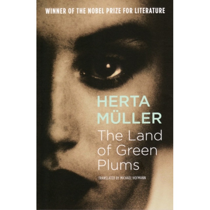 The Land Of Green Plums de Herta (Y) Muller