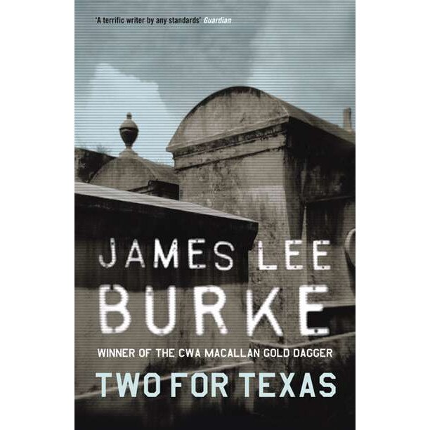 Two For Texas de James Lee Burke