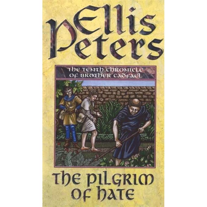 The Pilgrim Of Hate de Ellis Peters