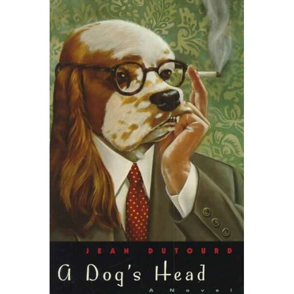 A Dog's Head de Jean Dutourd
